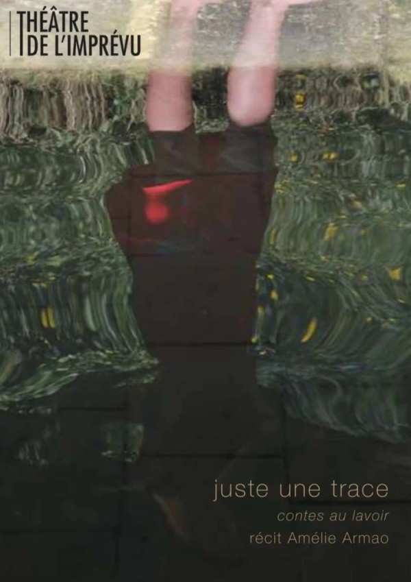 CONTE Juste une trace – Inauguration du lavoir